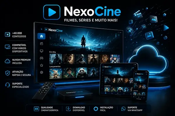Nuvem Premium NexoCine Brasil com mais conteúdos